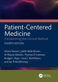 Patient-Centered Medicine : Transforming the Clinical Method（4）