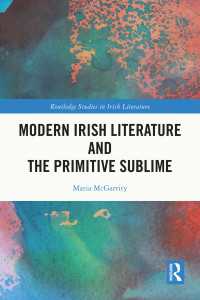 Modern Irish Literature and the Primitive Sublime