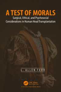 A Test of Morals : Surgical, Ethical, and Psychosocial Considerations in Human Head Transplantation