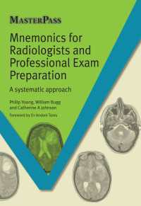 Mnemonics for Radiologists and FRCR 2B Viva Preparation : A Systematic Approach