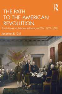 The Path to the American Revolution : British-American Relations in Peace and War, 1721-1783