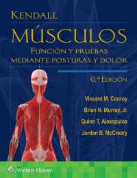 Kendall. Músculos : Función y pruebas mediante posturas y dolor（6）
