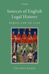 英国法史原典資料集：公法から1750年まで<br>Sources of English Legal History : Public Law to 1750