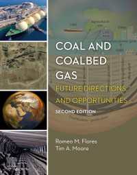 Coal and Coalbed Gas : Future Directions and Opportunities（2）