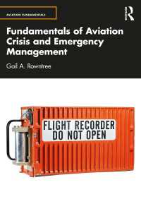 航空危機と緊急事態管理の基礎<br>Fundamentals of Aviation Crisis and Emergency Management