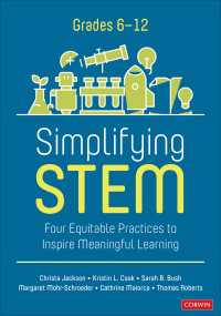 Simplifying STEM [6-12] : Four Equitable Practices to Inspire Meaningful Learning