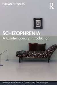 統合失調症：現代的入門<br>Schizophrenia : A Contemporary Introduction