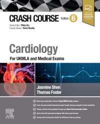 Crash Course Cardiology : For UKMLA and Medical Exams（6）