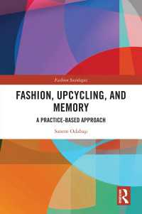 ファッション、アップサイクリング、記憶：実践的アプローチ<br>Fashion, Upcycling, and Memory : A Practice-Based Approach