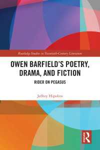 Owen Barfield’s Poetry, Drama, and Fiction : Rider on Pegasus