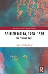 British Malta, 1798窶�1835 : The Trifling Jewel