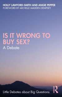売春は悪か：哲学的対論<br>Is It Wrong to Buy Sex? : A Debate