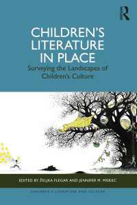 Children’s Literature in Place : Surveying the Landscapes of Children’s Culture