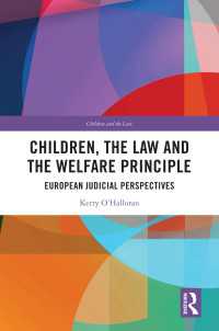 Children, the Law and the Welfare Principle : European Judicial Perspectives