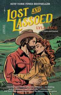 Lost and Lassoed : A Rebel Blue Ranch Novel