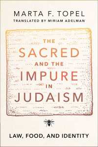 ユダヤ教における聖なるものと不浄なもの：法・食・アイデンティティ<br>The Sacred and the Impure in Judaism : Law, Food, and Identity