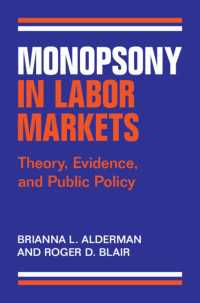 Monopsony in Labor Markets : Theory, Evidence, and Public Policy
