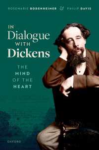 In Dialogue with Dickens : The Mind of the Heart