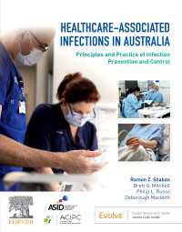 Healthcare-Associated Infections in Australia : Principles and Practice of Infection Prevention and Control