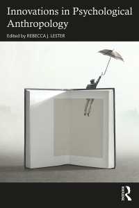 心理学的人類学のイノベーション<br>Innovations in Psychological Anthropology