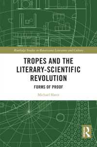 Tropes and the Literary-Scientific Revolution : Forms of Proof