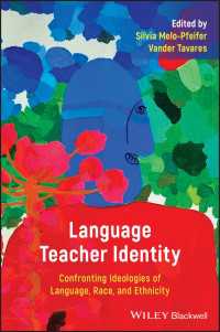 Language Teacher Identity : Confronting Ideologies of Language, Race, and Ethnicity