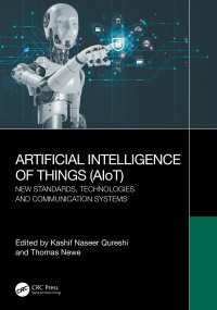 Artificial Intelligence of Things (AIoT) : New Standards, Technologies and Communication Systems
