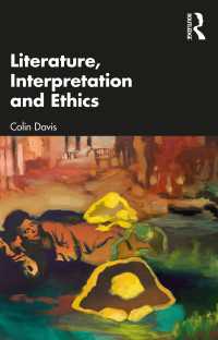 文学の倫理と解釈学<br>Literature, Interpretation and Ethics