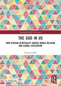 The God in Us : How African Spirituality Ignited World Religion and Global Civilisation