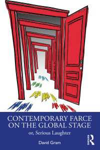 ２１世紀の笑劇とグローバルな舞台<br>Contemporary Farce on the Global Stage : or, Serious Laughter