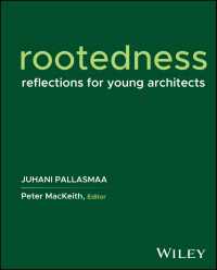 Rootedness : Reflections for Young Architects