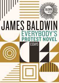 Everybody's Protest Novel : Essays