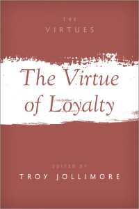 中世の美徳<br>The Virtue of Loyalty