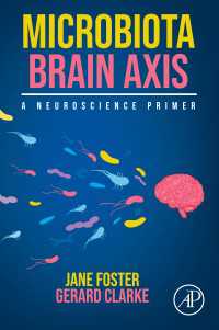 腸内細菌と脳：神経科学のためのガイド<br>Microbiota Brain Axis : A Neuroscience Primer