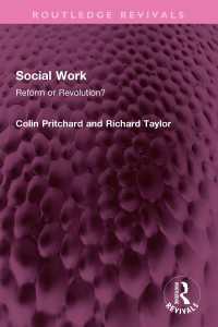 Social Work : Reform or Revolution?