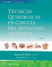 T&eacute;cnicas quir&uacute;rgicas en cirug&iacute;a del intestino anterior（2）