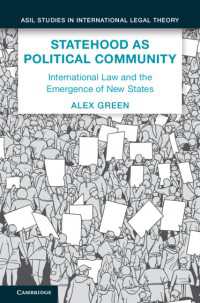 Statehood as Political Community : International Law and the Emergence of New States