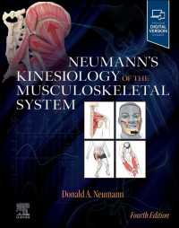 筋骨格系の運動学：リハビリテーションの基礎（第４版）<br>Neumann's Kinesiology of the Musculoskeletal System - E-Book : Neumann's Kinesiology of the Musculoskeletal System - E-Book（4）