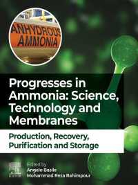 Progresses in Ammonia: Science, Technology and Membranes : Production, Recovery, Purification and Storage