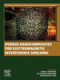 電磁気干渉遮蔽のための多孔ナノ構造体<br>Porous Nanocomposites for Electromagnetic Interference Shielding