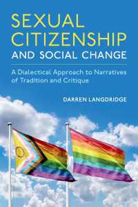 Sexual Citizenship and Social Change : A Dialectical Approach to Narratives of Tradition and Critique