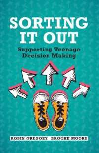 十代の意思決定支援ガイド<br>Sorting It Out : Supporting Teenage Decision Making