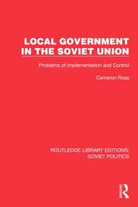 Local Government in the Soviet Union : Problems of Implementation and Control
