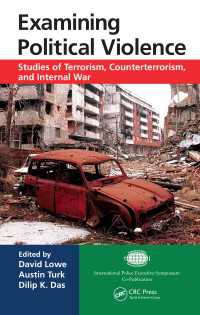 Examining Political Violence : Studies of Terrorism, Counterterrorism, and Internal War
