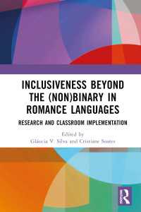 Inclusiveness Beyond the (Non)binary in Romance Languages : Research and Classroom Implementation