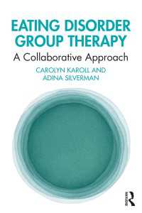 Eating Disorder Group Therapy : A Collaborative Approach