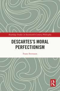 Descartes’s Moral Perfectionism