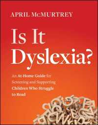 Is It Dyslexia? : An At-Home Guide for Screening and Supporting Children Who Struggle to Read