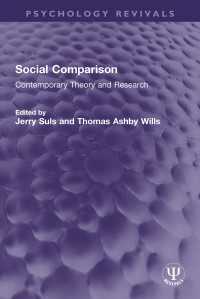 Social Comparison : Contemporary Theory and Research