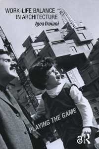 建築におけるワークライフバランス<br>Work-Life Balance in Architecture : Playing the Game